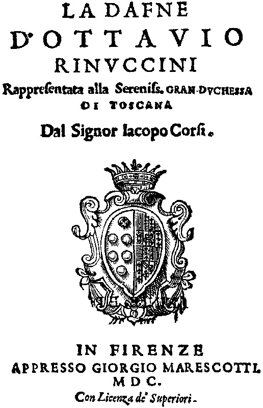 Il primo libretto d'opera a stampa - 1600