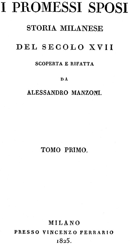 Il più celebre romanzo della letteratura italiana - 1825-1826