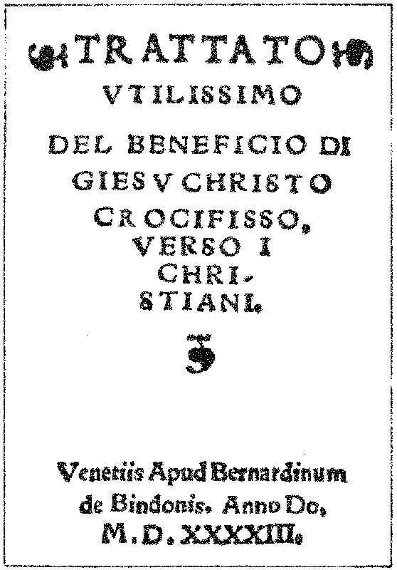 Il Beneficio di Cristo - 1543