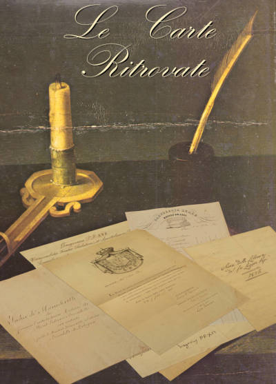 Convegno a Lucca: Le Carte Ritrovate 1824-1846.